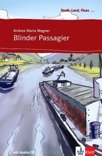 Andrea Maria Wagner - Blinder Passagier (+ CD)