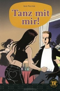 Iris Felter - Tanz Mit Mir!