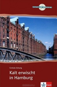 Кордула Шуриг - Kalt erwischt in Hamburg (+ CD)