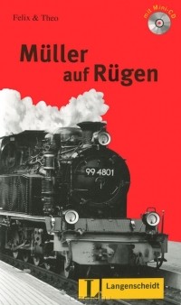  - Leichte Lekturen: Deutsch als Fremdsprache in drei Stufen: Muller auf Rugen: Stufe 3 (+ CD)