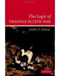 Статис Н. Каливас - The Logic of Violence in Civil War