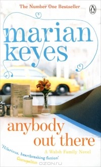 Marian Keyes - Anybody out there