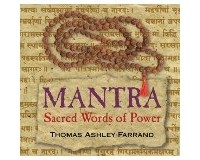 Thomas Ashley-Farrand - Mantra: Sacred Words of Power