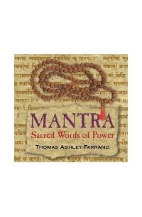 Thomas Ashley-Farrand - Mantra: Sacred Words of Power