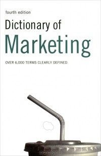 Peter Hodgson Collin - Dictionary of Marketing