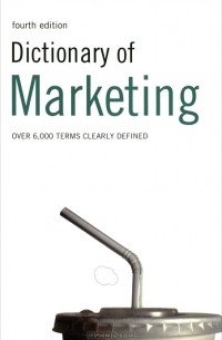 Peter Hodgson Collin - Dictionary of Marketing