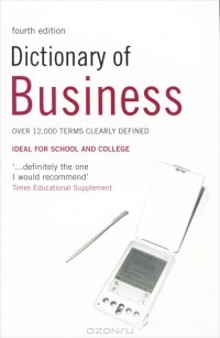 Peter Hodgson Collin - Dictionary of Business