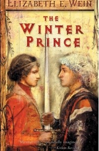 Elizabeth Wein - The Winter Prince