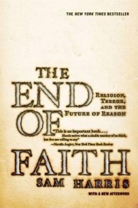 Sam Harris - The End of Faith
