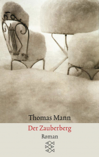 Thomas Mann - Der Zauberberg