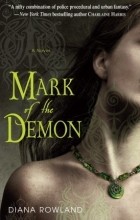 Diana Rowland - Mark of the Demon