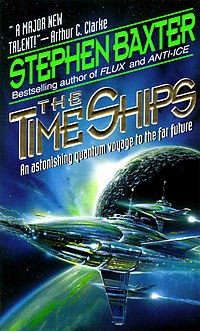 Stephen Baxter - The Time Ships