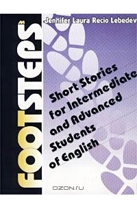 Footsteps. Short Stories for Intermediate and Advanced Students of English