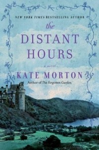 Kate Morton - The Distant Hours