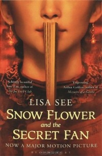 Lisa See - Snow Flower and the Secret Fan