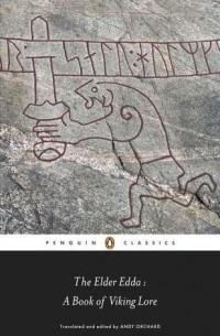 Andy Orchard - The Elder Edda: A Book of Viking Lore