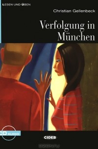 Christian Gellenbeck - Verfolgung in Munchen (+ CD)