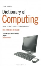  - Dictionary of Computing