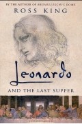 Leonardo and the Last Supper