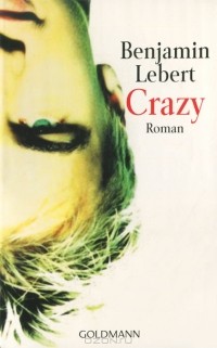 Benjamin Lebert - Crazy
