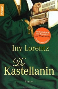 Iny Lorentz - Die Kastellanin