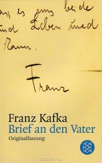 Franz Kafka - Brief an den Vater