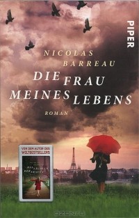 Nicolas Barreau - Die Frau meines Lebens