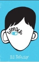 R.J. Palacio - Wonder