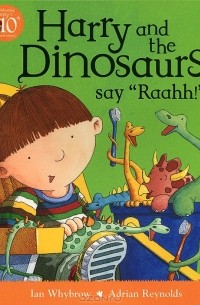  - Harry and the Dinosaurs Say "Raahh!"