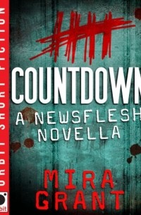 Mira Grant - Countdown