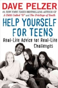 Dave Pelzer - Help Yourself for Teens