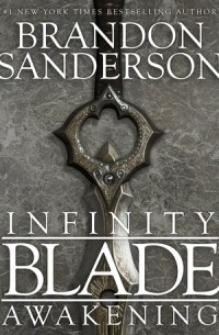 Brandon Sanderson - Infinity Blade: Awakening