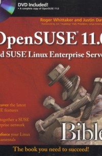  - OpenSUSE 11.0 and SUSE Linux Enterprise Server Bible