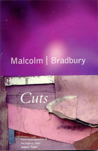 Malcolm Bradbury - Cuts