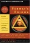Simon Singh - Fermat's Enigma: The Epic Quest to Solve the World's Greatest Mathematical Problem