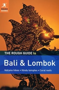  - The Rough Guide to Bali & Lombok