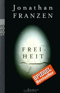 Jonathan Franzen - Freiheit