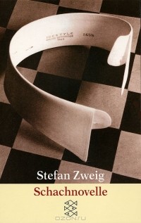 Stefan Zweig - Schachnovelle