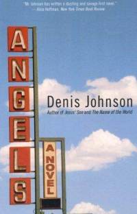 Denis Johnson - Angels