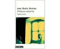 Ana María Matute - Primera Memoria