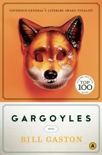 Билл Гастон - Gargoyles: Stories