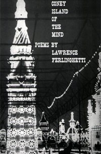 Lawrence Ferlinghetti - A Coney Island of the Mind: Poems
