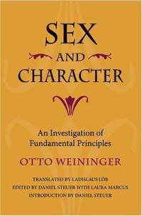 Otto Weininger - Sex and Character: An Investigation of Fundamental Principles