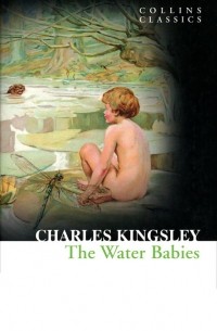 Charles Kingsley - The Water Babies
