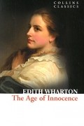Edith Wharton - The Age of Innocence