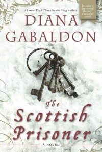 Diana Gabaldon - The Scottish Prisoner