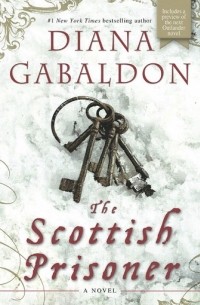 Diana Gabaldon - The Scottish Prisoner