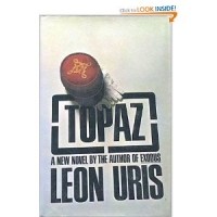 Leon Uris - Topaz