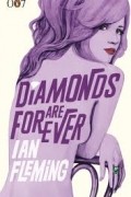 Ian Fleming - Diamonds Are Forever