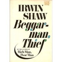 Irwin Shaw - Beggerman, Thief